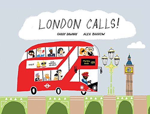 London Calls by Gabby Dawnay