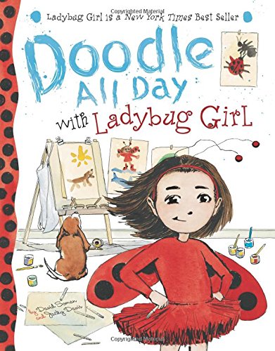 Doodle All Day with Ladybug Girl by David Soman