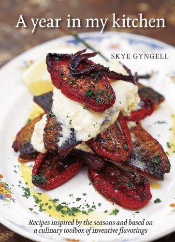 A Year In My Kitchen by Skye Gyngell