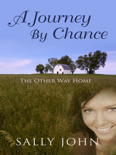 A Journey by Chance by Sally D. John