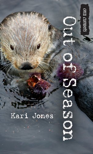 Out of Season (Orca Currents) by Kari Jones