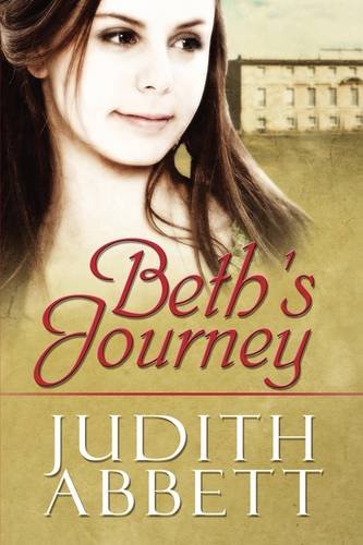 Beth's Journey by Judith Abbett