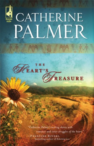 The Heart's Treasure (Steeple Hill Women's Fiction #44) by Catherine Palmer