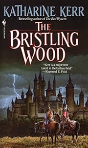 The Bristling Wood