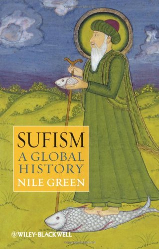 Sufism: A Global History (Blackwell Brief Histories of Religion) by Nile Green