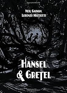Hansel and Gretel Oversized Deluxe Edition: A TOON Graphic