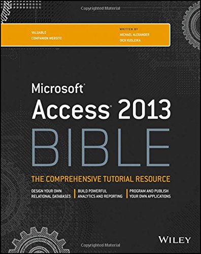 Access 2013 Bible by Michael Alexander