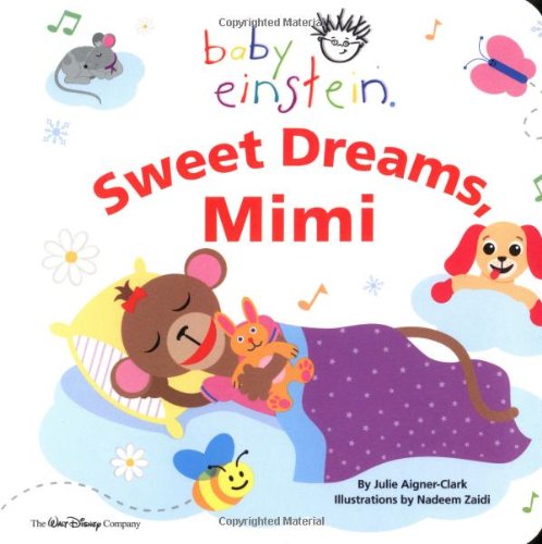 Baby Einstein: Sweet Dreams, Mimi by Julie Aigner-Clark