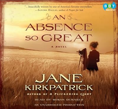 An Absence So Great: A Novel