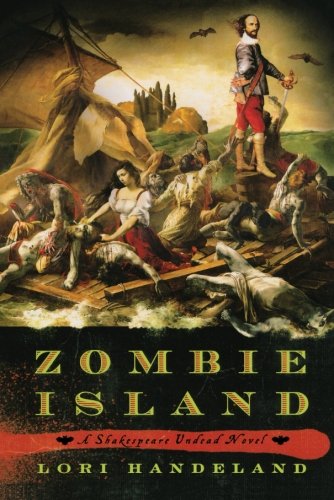 Zombie Island: A Shakespeare Undead Novel by Lori Handeland