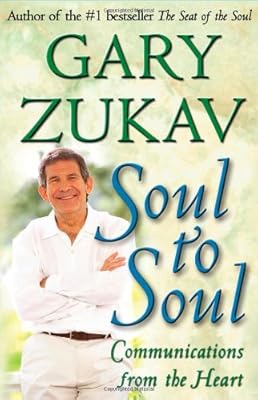 Soul to Soul: Communications from the Heart