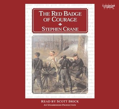 The Red Badge of Courage : 6 Audio Cds