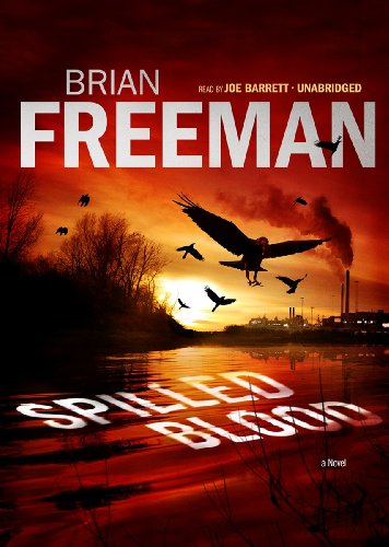 Spilled Blood: A Novel by Brian Freeman