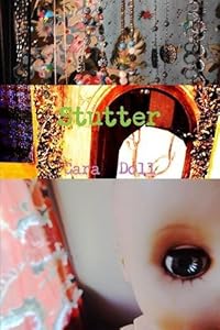 Stutter by by Cara Doll