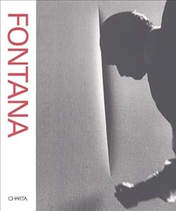 Lucio Fontana by Enrico Crispolti