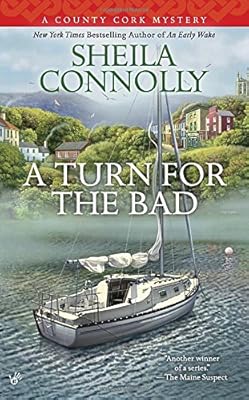 A Turn for the Bad: A County Cork Mystery