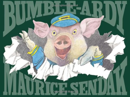 BUMBLE-ARDY by Maurice Sendak