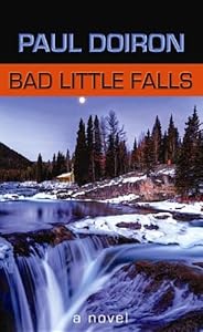 Bad Little Falls: A Mike Bowditch Novel