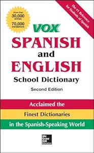 VOX Spanish and English School Dictionary, Paperback, 2nd Edition (Vox Dictionaries)