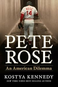 Pete Rose: An American Dilemma