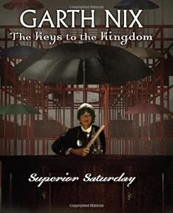 The Keys to the Kingdom #6: Superior Saturday