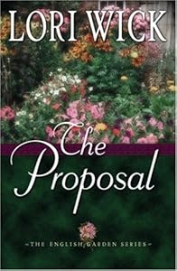 The Proposal (The English Garden Series #1)