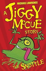 The Snottle (Jiggy McCue)