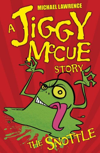 The Snottle (Jiggy McCue) by Michael Lawrence