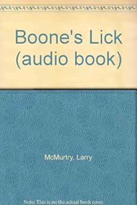Boones Lick by Larry McMurtry