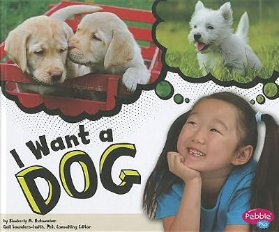 I Want a Dog