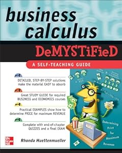 Business Calculus Demystified
