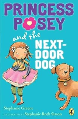 Princess Posey and the Next-Door Dog
