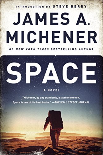 Space: A Novel by James A Michener