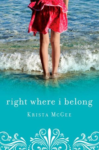 Right Where I Belong by Krista McGee