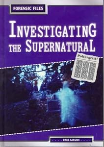 Investigating the Supernatural