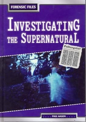 Investigating the Supernatural