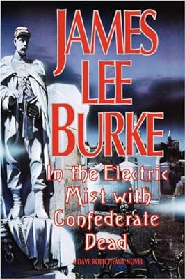 In the Electric Mist with Confederate Dead