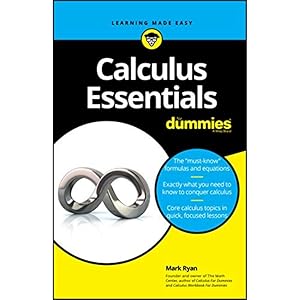 Calculus Essentials For Dummies