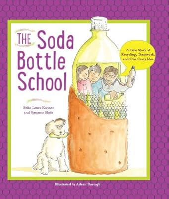 The Soda Bottle School