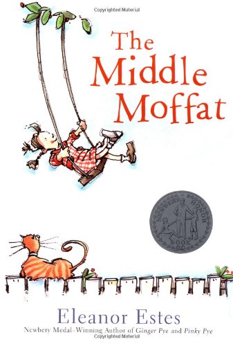 The Middle Moffat by Eleanor Estes