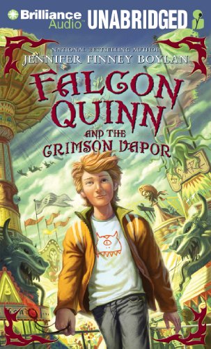 Falcon Quinn and the Crimson Vapor by Jennifer Finney Boylan