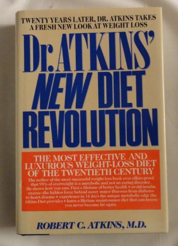Dr Atkins New Diet Revolution by Robert Atkins