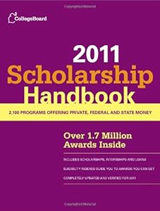 Scholarship Handbook 2011 (College Board Scholarship Handbook)