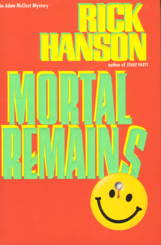 Mortal Remains by Rick Hanson