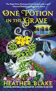 One Potion in the Grave: A Magic Potion Mystery