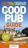 The Good Pub Guide 2011 by Aird, Alisdair, Stapley, Fiona (2010) Paperback