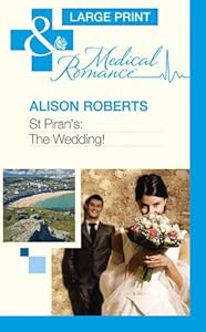 St. Prian's: The Wedding! by Alison Roberts