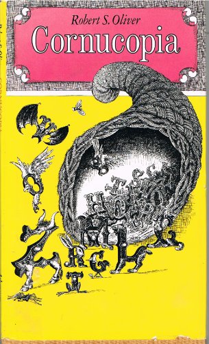 Cornucopia: by Robert S. Oliver