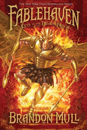 Fablehaven, vol. 5: Keys to the Demon Prison by Brandon Mull