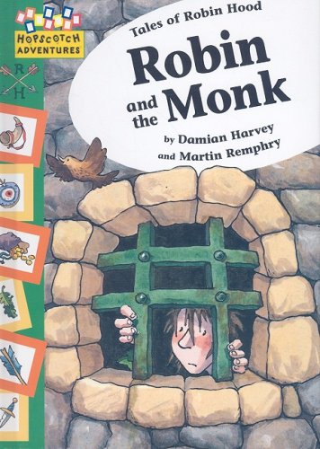 Robin and the Monk (Hopscotch Adventures) by Damian Harvey